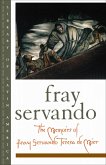 The Memoirs of Fray Servando Teresa de Mier (eBook, ePUB)