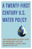 A Twenty-First Century U.S. Water Policy (eBook, ePUB)