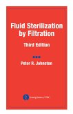 Fluid Sterilization by Filtration (eBook, PDF)