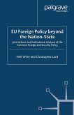 EU Foreign Policy Beyond the Nation State (eBook, PDF)