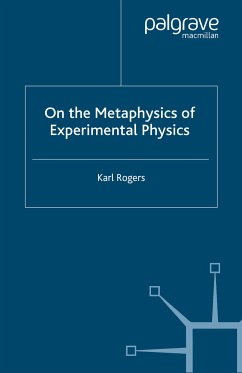 On the Metaphysics of Experimental Physics (eBook, PDF)