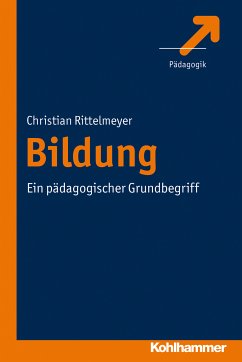 Bildung (eBook, PDF) - Rittelmeyer, Christian