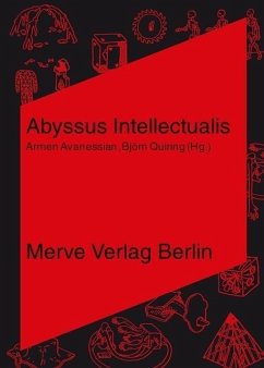 Abyssus Intellectualis - Beech, Amanda;Meillassoux, Quentin;Negarestani, Reza
