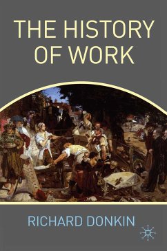 The History of Work (eBook, PDF) - Donkin, R.