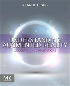 Understanding Augmented Reality (eBook, ePUB) - Craig, Alan B.