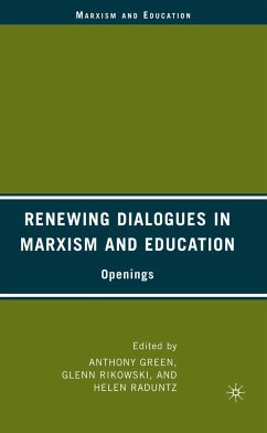 Renewing Dialogues in Marxism and Education (eBook, PDF)