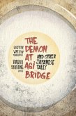 The Demon at Agi Bridge and Other Japanese Tales (eBook, ePUB)