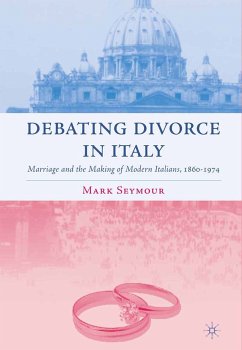 Debating Divorce in Italy (eBook, PDF) - Seymour, M.