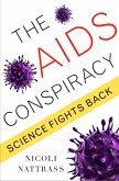 The AIDS Conspiracy (eBook, ePUB)
