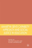 Amartya Sen's Capability Approach and Social Justice in Education (eBook, PDF)