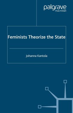 Feminists Theorize the State (eBook, PDF) - Kantola, J.