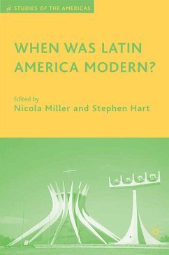 When Was Latin America Modern? (eBook, PDF)