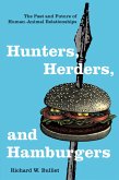 Hunters, Herders, and Hamburgers (eBook, ePUB)