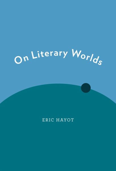 On Literary Worlds (eBook, PDF) On Literary Worlds (eBook, PDF)