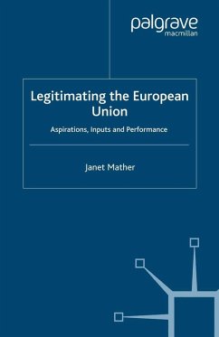 Legitimating the European Union (eBook, PDF) - Mather, J.