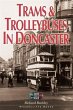 Trams and Trolleybuses in Doncaster... - Bild 1