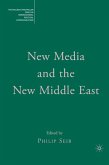 New Media and the New Middle East (eBook, PDF)