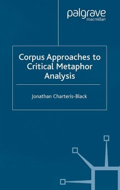 Corpus Approaches to Critical Metaphor Analysis (eBook, PDF) - Charteris-Black, Jonathan