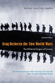 Iraq Between the Two World Wars (eBook, ePUB) Iraq Between the Two World Wars (eBook, ePUB)