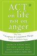 ACT on Life Not on Anger (eBook, ePUB) - Bild 1