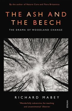 The Ash and The Beech (eBook, ePUB) - Mabey, Richard
