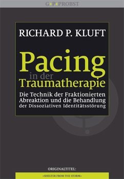Pacing in der Traumatherapie - Kluft, Richard P.