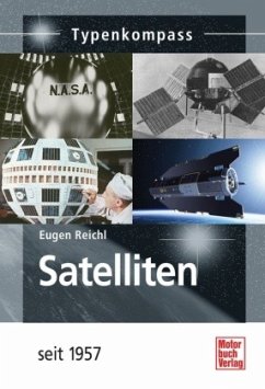Satelliten seit 1957 - Reichl, Eugen