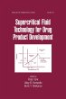 Supercritical Fluid Technology for Drug... - Bild 1