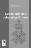 Geschichte des Johanniter-Ordens