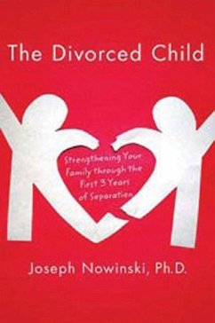 The Divorced Child (eBook, ePUB) - Nowinski, Joseph