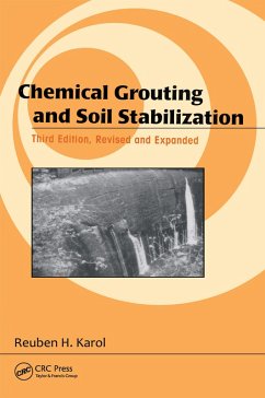 Chemical Grouting And Soil Stabilization, Revised And Expanded (eBook, PDF) - Karol, Reuben H.