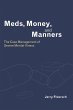 Meds, Money, and Manners (eBook, ePUB) - Bild 1