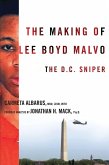The Making of Lee Boyd Malvo (eBook, ePUB)