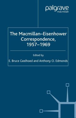 The Macmillan-Eisenhower Correspondence, 1957-69 (eBook, PDF)