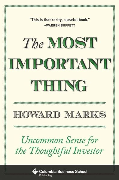 The Most Important Thing (eBook, ePUB) The Most Important Thing (eBook, ePUB)