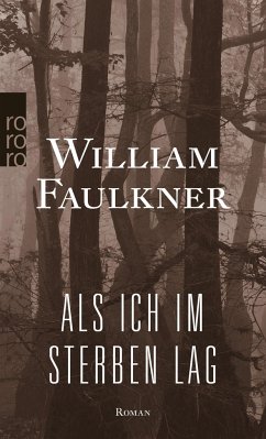 Als ich im Sterben lag - Faulkner, William