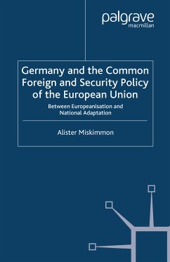 Germany and the Common Foreign and Security Policy of the European Union (eBook, PDF)