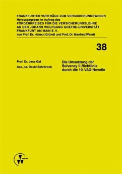 Die Umsetzung der Solvency II-Richtlinie durch die 10. VAG-Novelle (eBook, PDF) - Gal, Jens; Sehrbrock, David