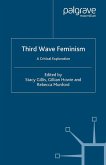 Third Wave Feminism (eBook, PDF)