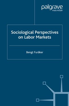 Sociological Perspectives on Labor Markets (eBook, PDF) - Furåker, B.