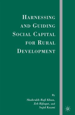 Harnessing and Guiding Social Capital for Rural Development (eBook, PDF) - Khan, S.; Kazmi, S.; Rifaqat, Z.