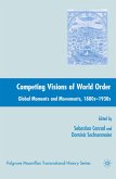 Competing Visions of World Order (eBook, PDF)