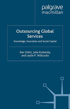 Outsourcing Global Services (eBook, PDF) - Oshri, I.; Kotlarsky, J.; Willcocks, L.
