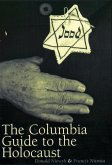 The Columbia Guide to the Holocaust (eBook, ePUB)