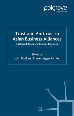 Trust and Antitrust in Asian Business Alliances (eBook, PDF)