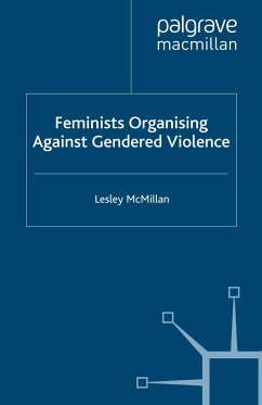 Feminists Organising Against Gendered Violence (eBook, PDF) - McMillan, L.