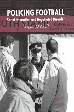 Policing Football (eBook, PDF) - O'Neill, M.