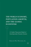 The World Economy, Population Growth, and the Global Ecosystem (eBook, PDF)