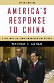 America's Response to China (eBook, ePUB) America's Response to China (eBook, ePUB)