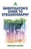 Investigator's Guide to Steganography (eBook, PDF)